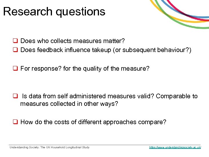 Research questions q Does who collects measures matter? q Does feedback influence takeup (or