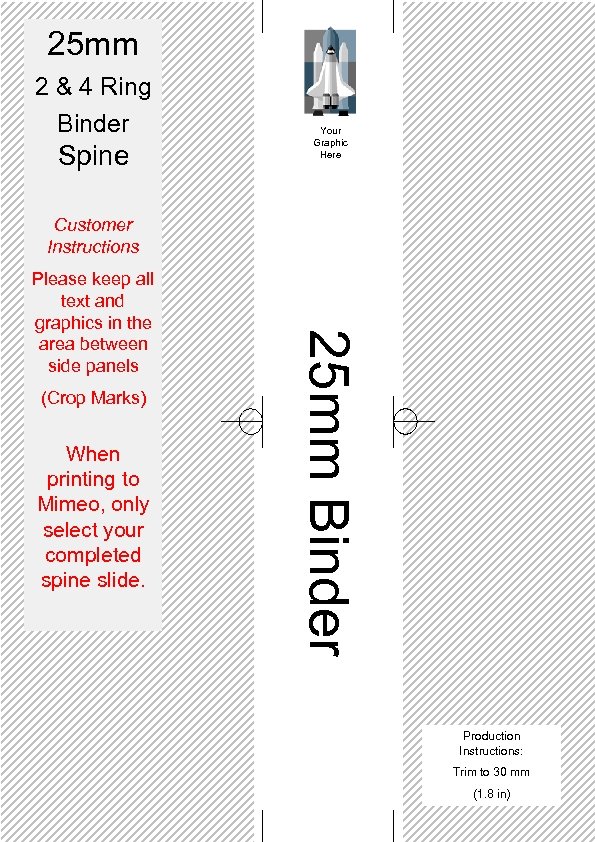 25 mm 2 & 4 Ring Binder Spine Your Graphic Here Customer Instructions (Crop