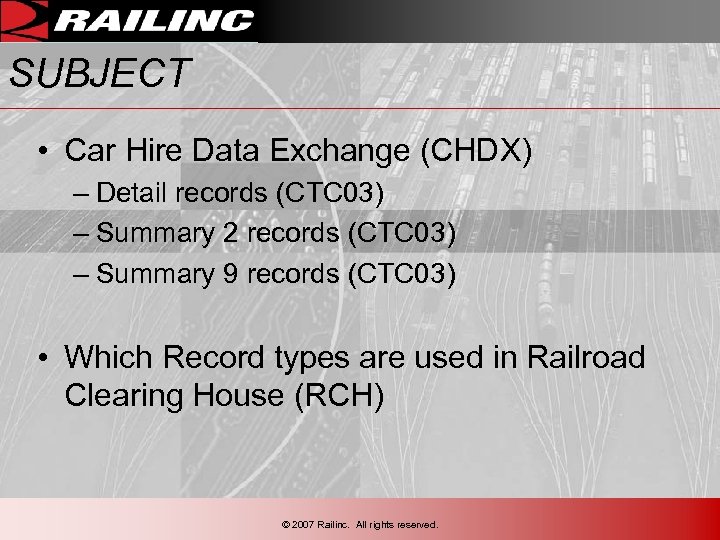 SUBJECT • Car Hire Data Exchange (CHDX) – Detail records (CTC 03) – Summary