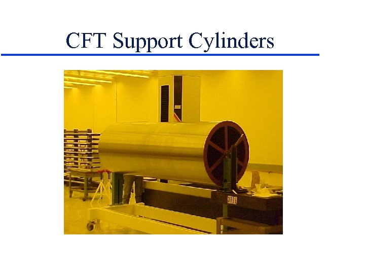 CFT Support Cylinders 