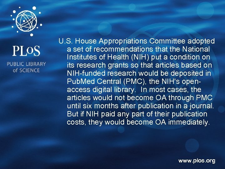 U. S. House Appropriations Committee adopted a set of recommendations that the National Institutes