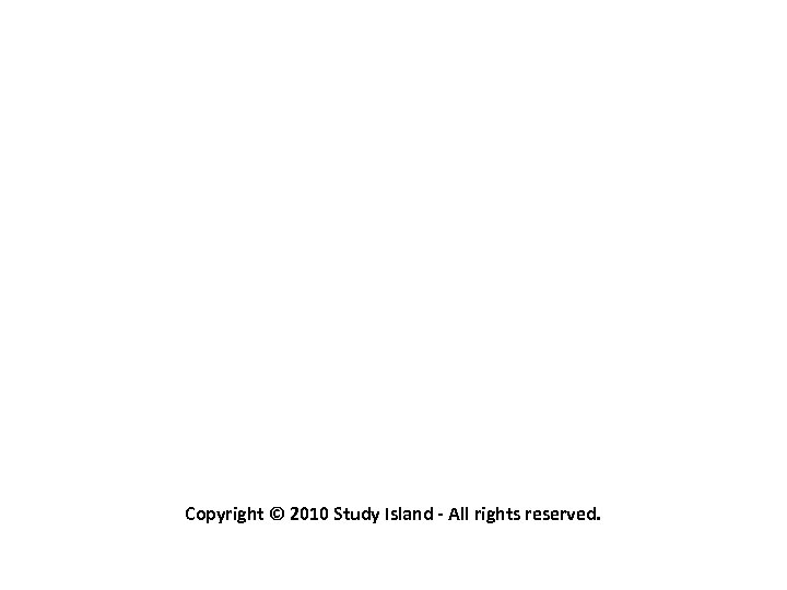 Copyright © 2010 Study Island - All rights reserved. 