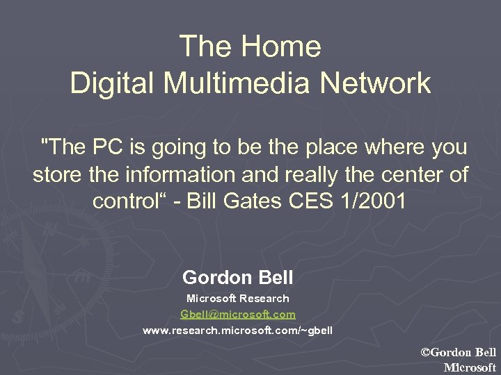 The Home Digital Multimedia Network 