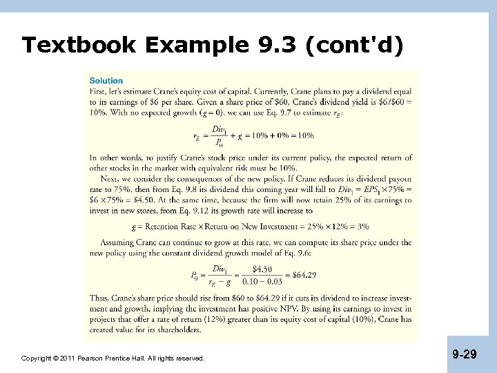 Textbook Example 9. 3 (cont'd) Copyright © 2011 Pearson Prentice Hall. All rights reserved.