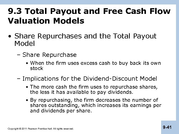 9. 3 Total Payout and Free Cash Flow Valuation Models • Share Repurchases and