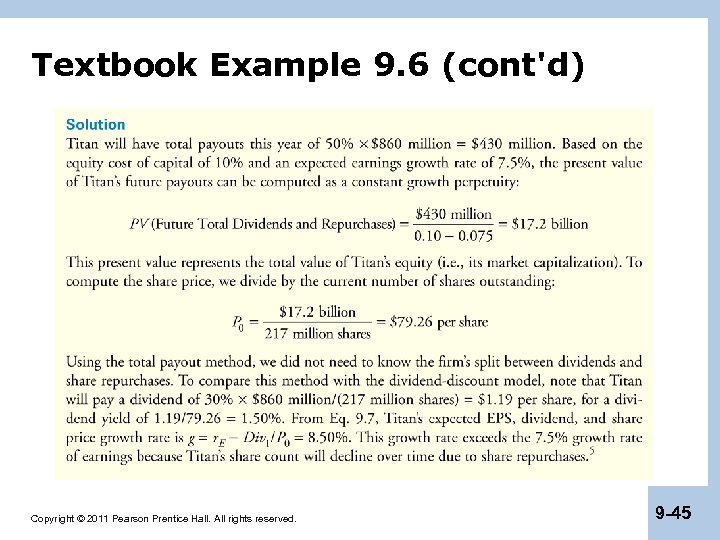 Textbook Example 9. 6 (cont'd) Copyright © 2011 Pearson Prentice Hall. All rights reserved.