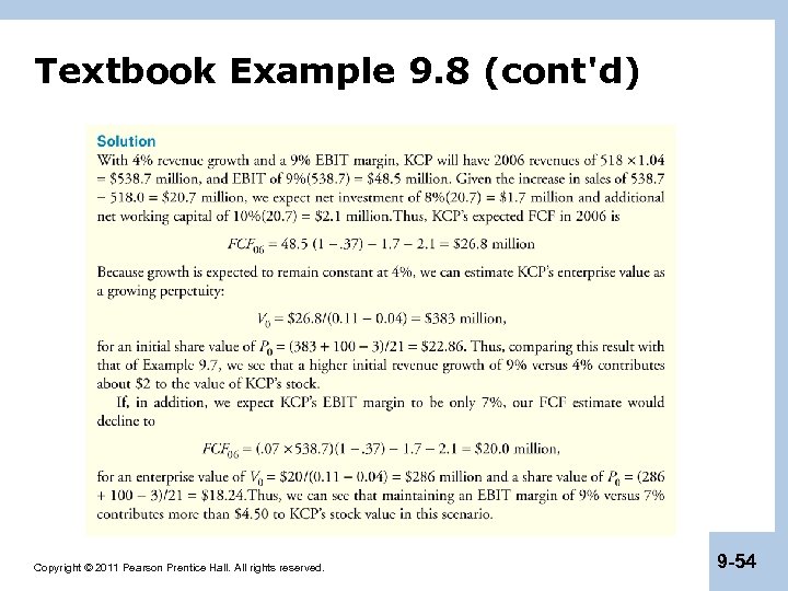 Textbook Example 9. 8 (cont'd) Copyright © 2011 Pearson Prentice Hall. All rights reserved.