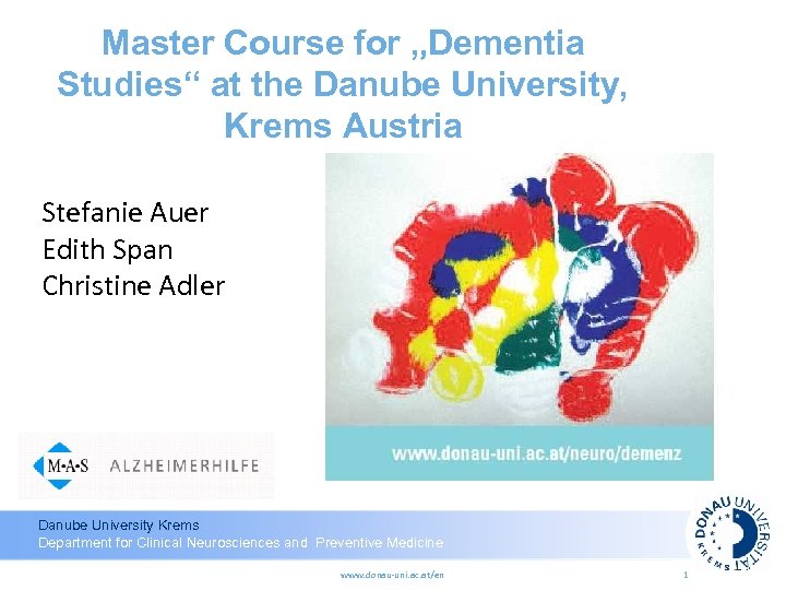 Master Course for „Dementia Studies“ at the Danube University, Krems Austria Stefanie Auer Edith