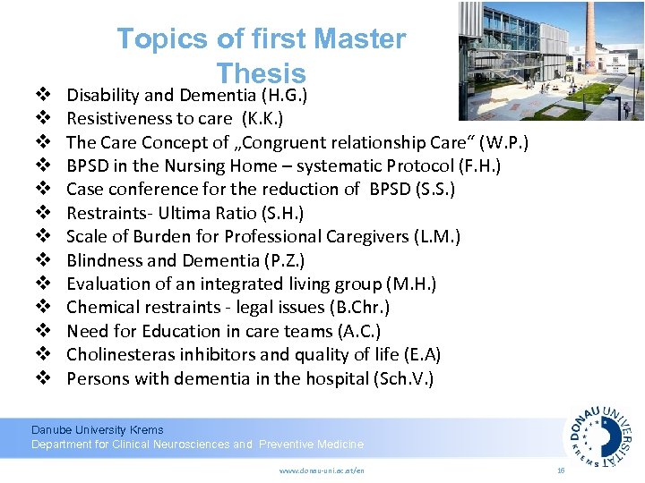 v v v v Topics of first Master Thesis Disability and Dementia (H. G.