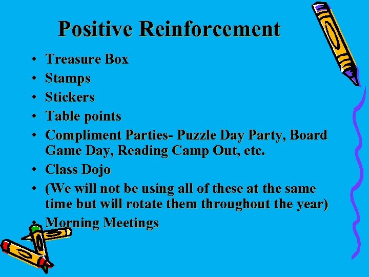 Positive Reinforcement • • Treasure Box Stamps Stickers Table points Compliment Parties- Puzzle Day