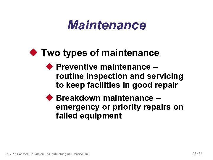 17 Maintenance And Reliability Power Point Presentation To