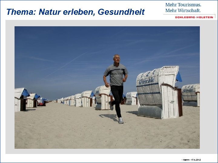 Thema: Natur erleben, Gesundheit - Hamm - 17. 4. 2012 