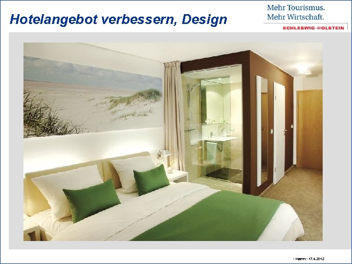 Hotelangebot verbessern, Design - Hamm - 17. 4. 2012 