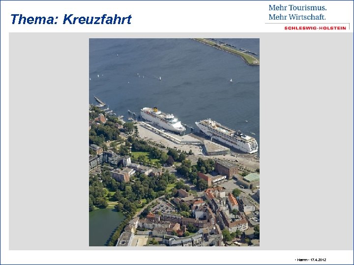 Thema: Kreuzfahrt - Hamm - 17. 4. 2012 