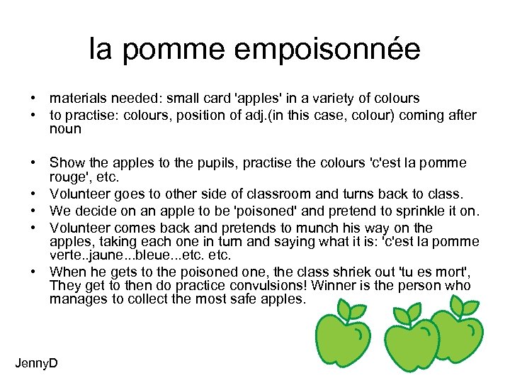 la pomme empoisonnée • materials needed: small card 'apples' in a variety of colours