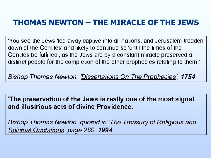 THOMAS NEWTON – THE MIRACLE OF THE JEWS 'You see the Jews 'led away