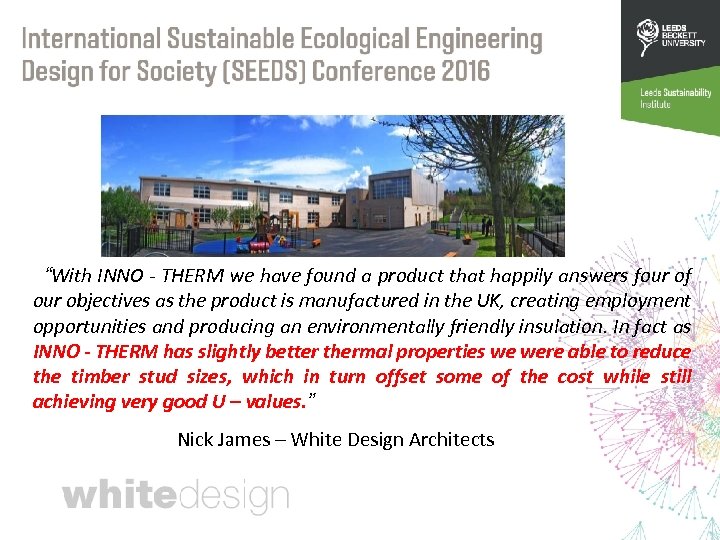 “With INNO - THERM we have found a product that happily answers four of