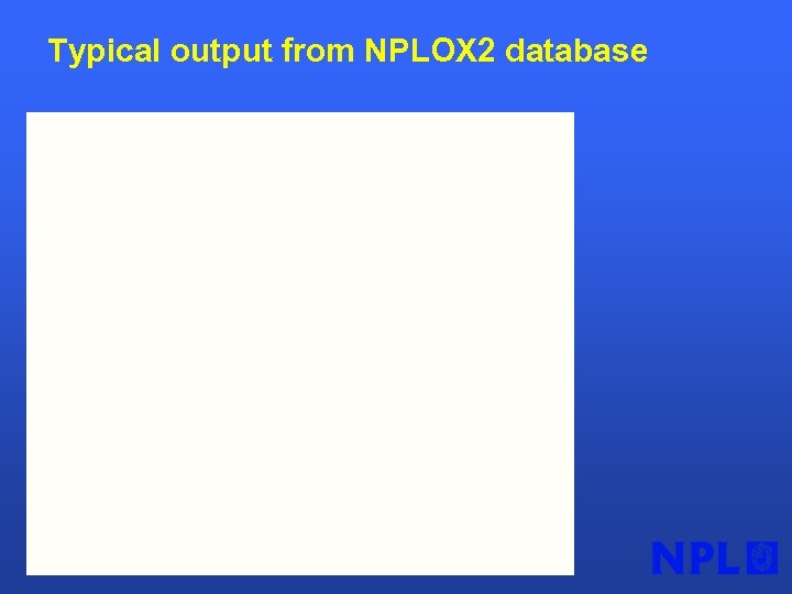 Typical output from NPLOX 2 database 