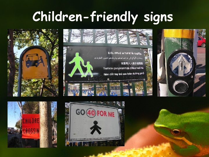 Children-friendly signs 