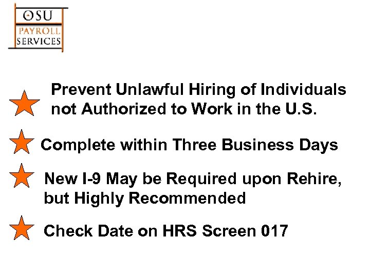 Prevent Unlawful Hiring of Individuals not Authorized to Work in the U. S. Complete