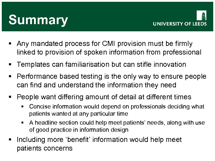 Summary § Any mandated process for CMI provision must be firmly linked to provision