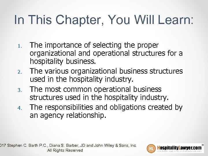 In This Chapter, You Will Learn: 1. 2. 3. 4. The importance of selecting