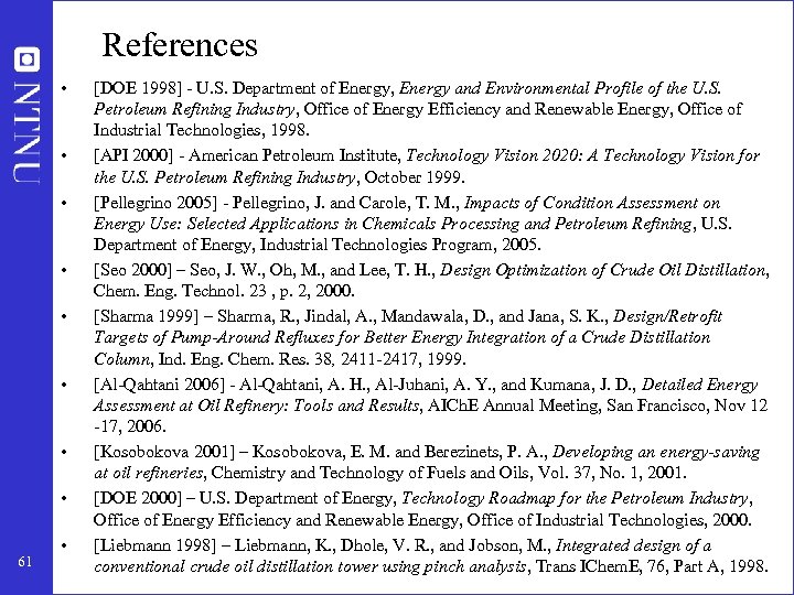 References • • 61 • [DOE 1998] - U. S. Department of Energy, Energy