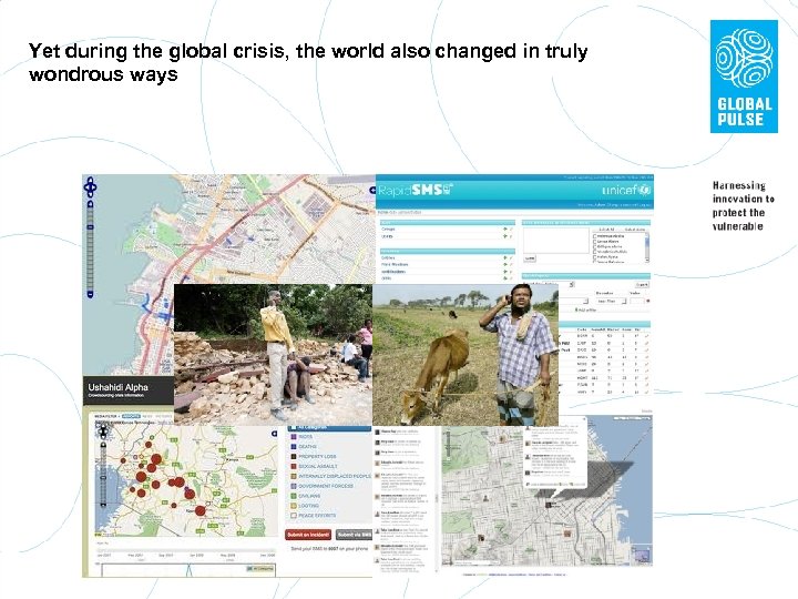 Yet during the global crisis, the world also changed in truly wondrous ways 