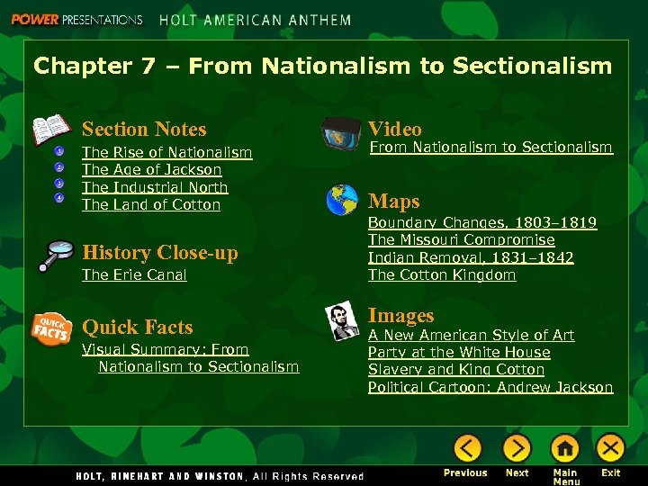 Chapter 7 – From Nationalism to Sectionalism Section Notes Video The The Maps Rise