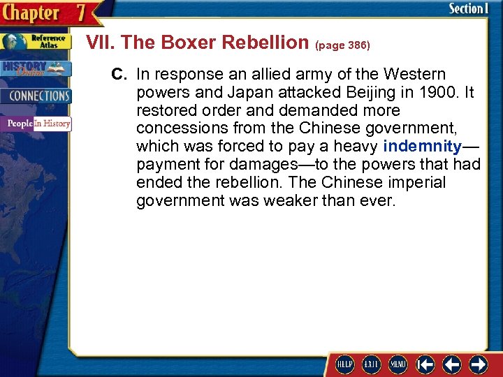 VII. The Boxer Rebellion (page 386) C. In response an allied army of the