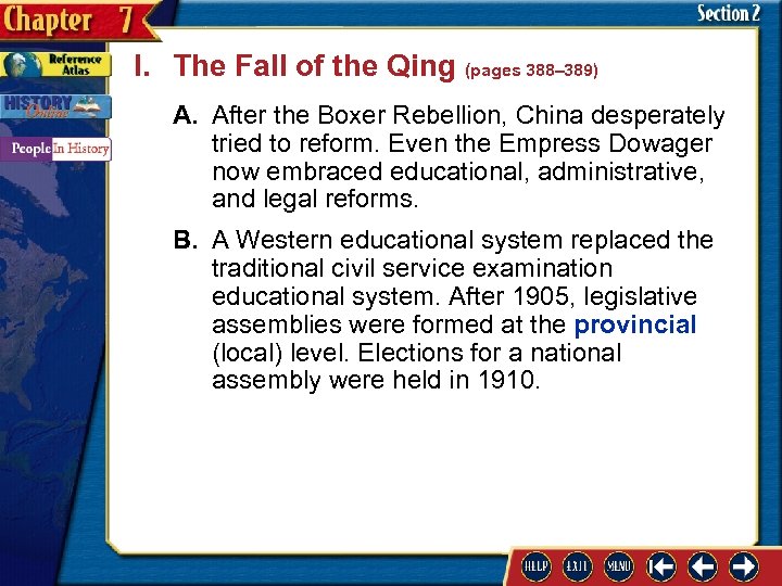 I. The Fall of the Qing (pages 388– 389) A. After the Boxer Rebellion,