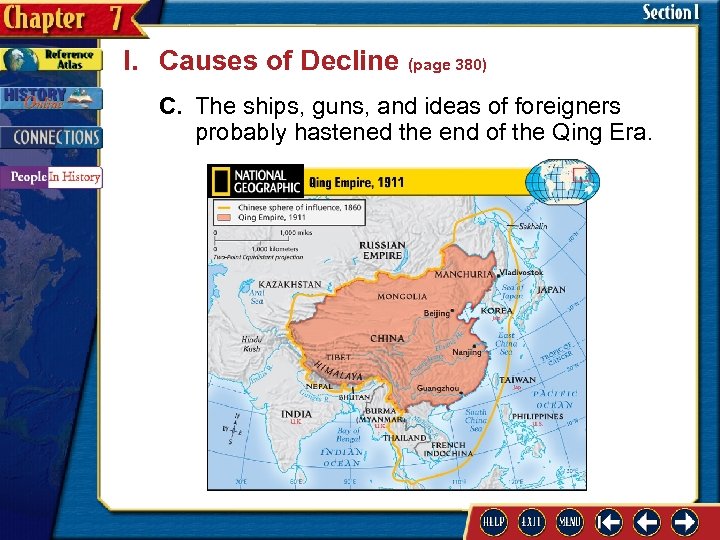 I. Causes of Decline (page 380) C. The ships, guns, and ideas of foreigners