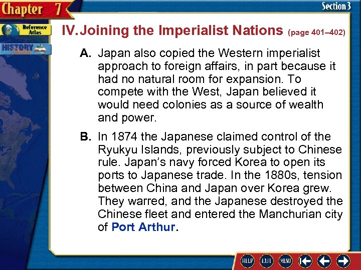 IV. Joining the Imperialist Nations (page 401– 402) A. Japan also copied the Western