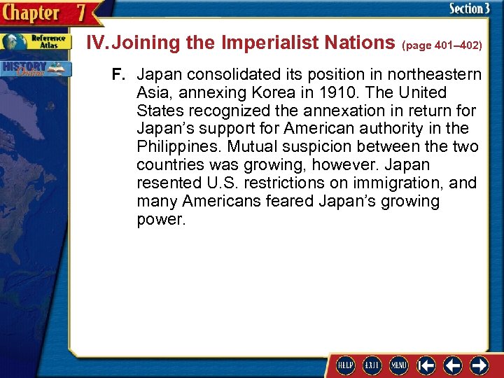 IV. Joining the Imperialist Nations (page 401– 402) F. Japan consolidated its position in