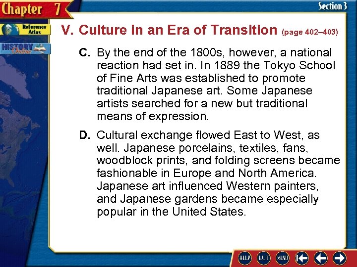 V. Culture in an Era of Transition (page 402– 403) C. By the end