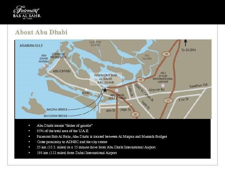 About Abu Dhabi • • • Abu Dhabi means “father of gazelle” 85% of