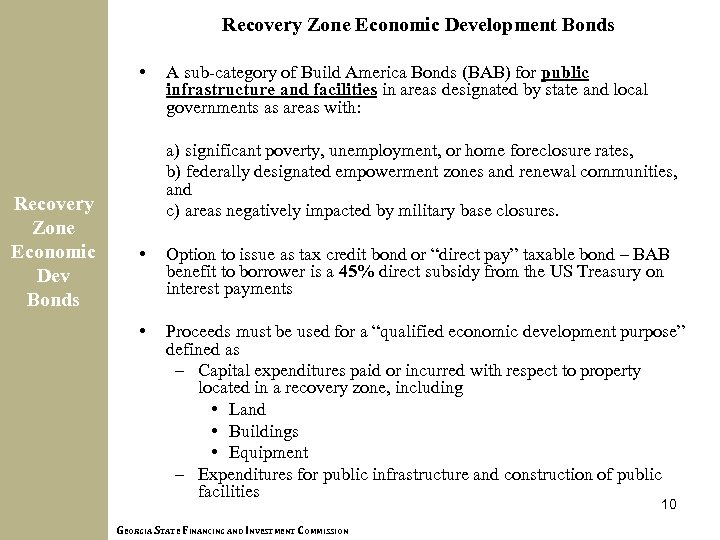 Recovery Zone Economic Development Bonds • Recovery Zone Economic Dev Bonds A sub-category of