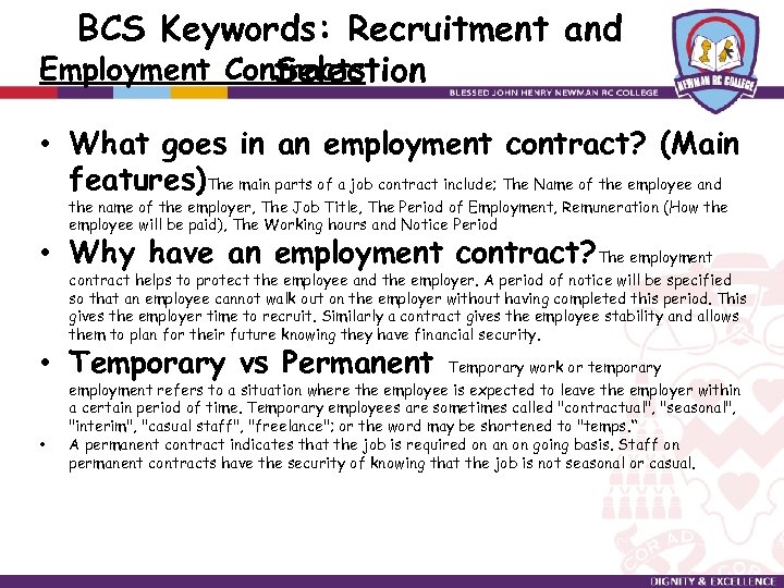 BCS Keywords: Recruitment and Employment Contracts Selection • What goes in an employment contract?