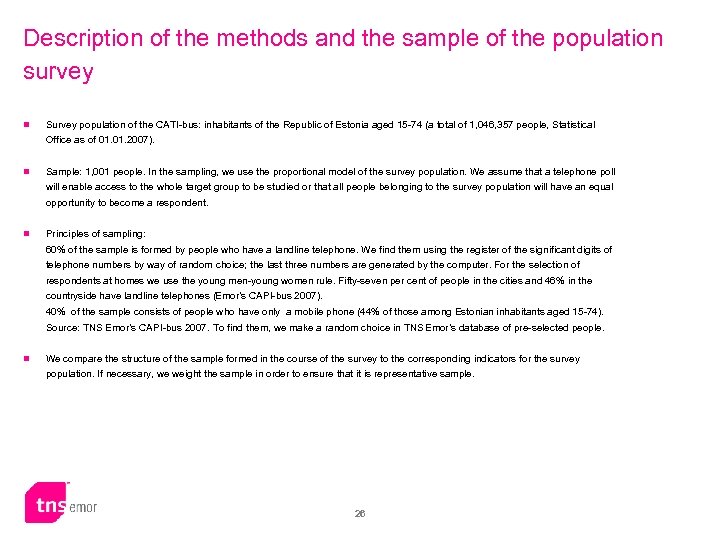 Description of the methods and the sample of the population survey n Survey population