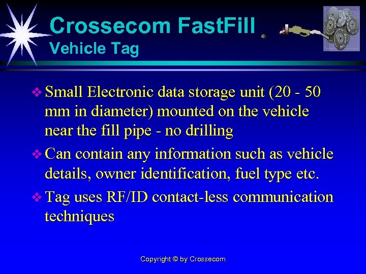 Crossecom Fast. Fill Vehicle Tag v Small Electronic data storage unit (20 - 50