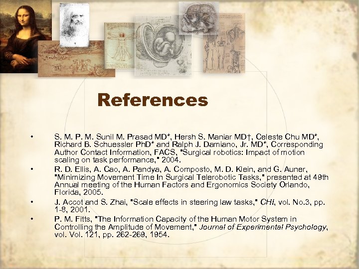 References • • S. M. P. M. Sunil M. Prasad MD*, Hersh S. Maniar