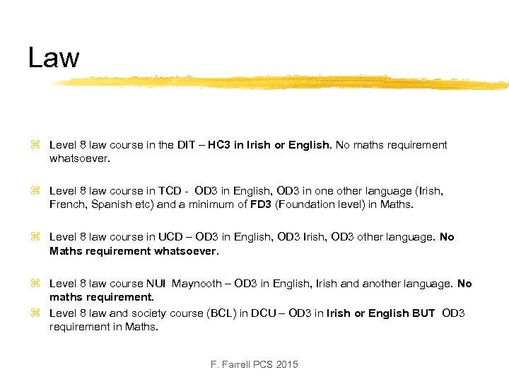 Law z Level 8 law course in the DIT – HC 3 in Irish