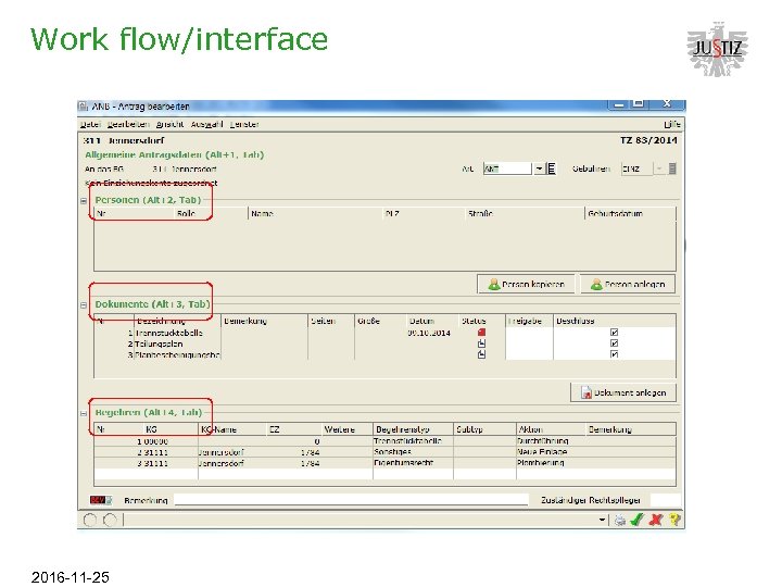 Work flow/interface 2016 -11 -25 