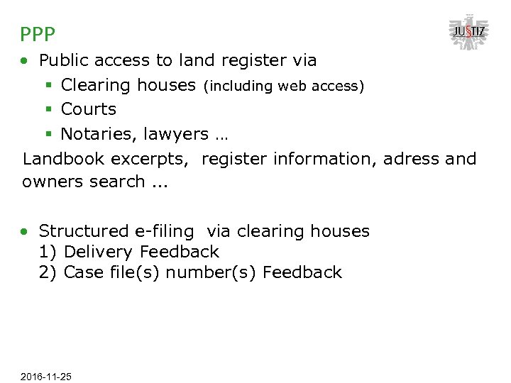 PPP • Public access to land register via § Clearing houses (including web access)