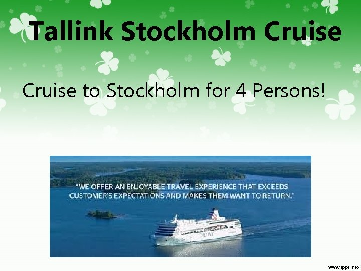 Tallink Stockholm Cruise to Stockholm for 4 Persons! 