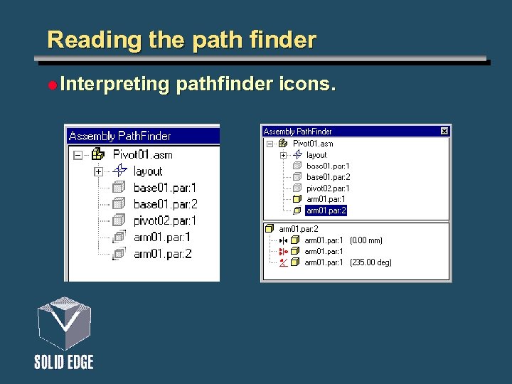 Reading the path finder l Interpreting pathfinder icons. 