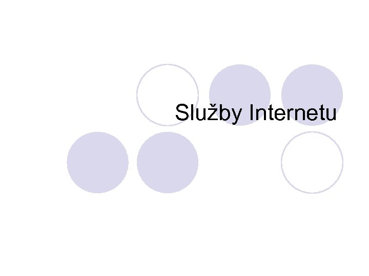 Služby Internetu 