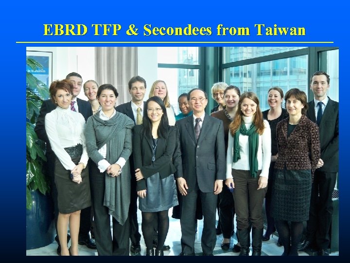 EBRD TFP & Secondees from Taiwan 