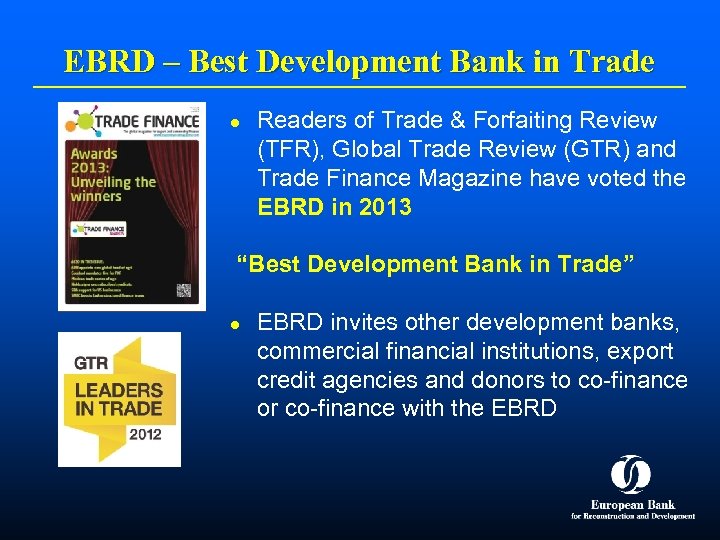 EBRD – Best Development Bank in Trade l Readers of Trade & Forfaiting Review