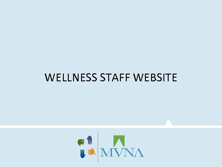 WELLNESS STAFF WEBSITE 